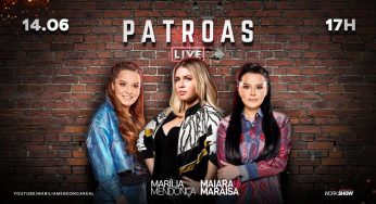 “Live das Patroas” com clássicos e sucessos de Marília Mendonça e Maiara e Maraisa; Assista