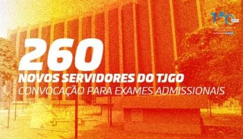 O poder judiciário goiano convocou mais 260 servidores aprovados no Concurso Público Unificado do Judiciário.