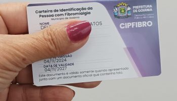 Goiânia disponibiliza versão digital da Carteira de Identificação para pessoas com fibromialgia; saiba como solicitar