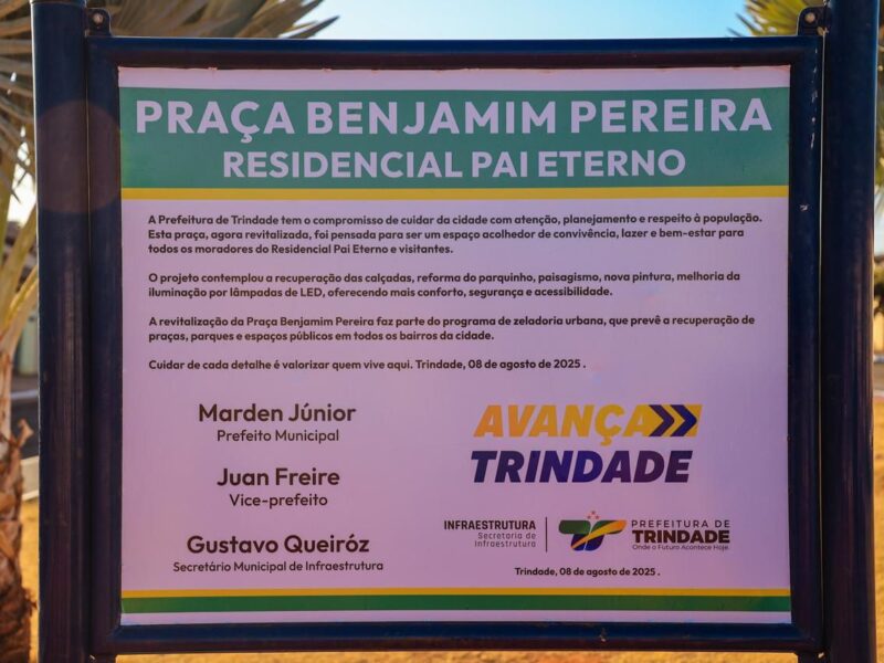 Marden entrega revitalização da Praça Benjamim Pereira no Residencial Pai Eterno em Trindade